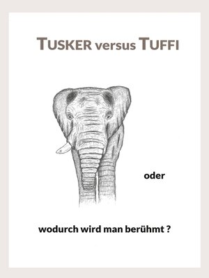 cover image of Tusker versus Tuffi